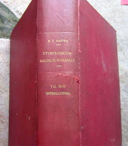Dictionarul Limbei Istorice poporane a romanilor, Hasdeu, 1893
