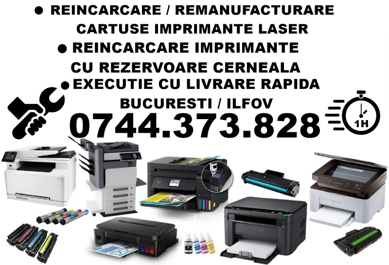 Rapid reincarcare si incarcare cartuse imprimante, multifunctionale, copiatoare. 