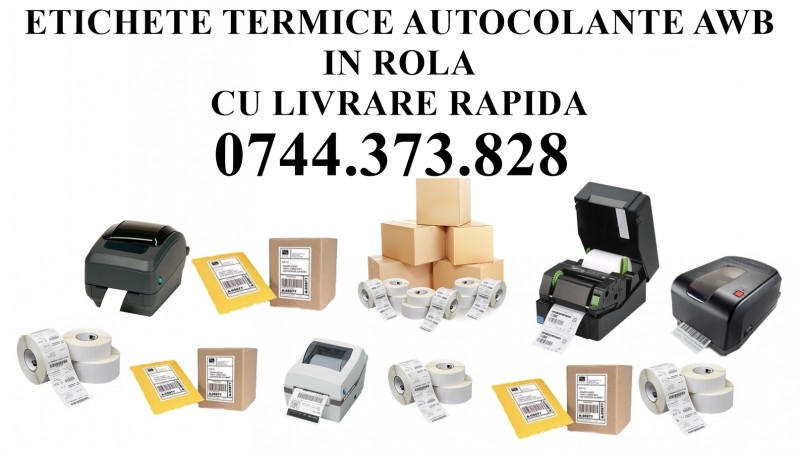 Role etichete autocolante pentru AWB, logistica, cutii, pachete, bidoane, saci, …