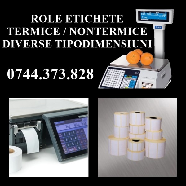 Role etichete termice pentru cantare tip Digi-SM, Bizerba, Dibal, Rongta, Cas, Digi Dps, etc.