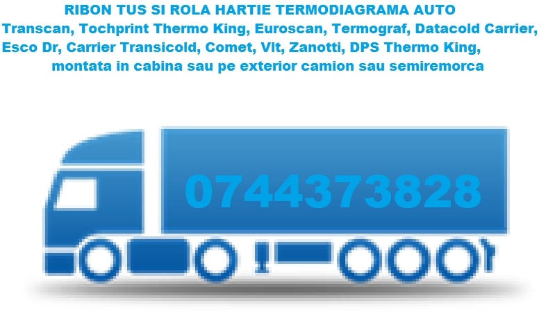 Ribon tus si rola hartie termodiagrame 0744373828 Thermo King, Esco, Touchprint, Euroscan, Comet T-Print 2 ,Carrier Transicold,  Transcan 2ADR, Transcan Sentinel, Datacold Carrier, TKDL-PRO,.